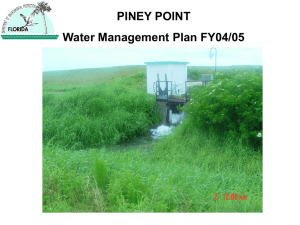PINEY POINT Water Management Plan FY04/05