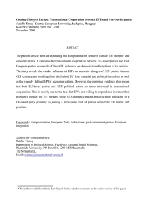 Coming Closer to Europe: Transnational Cooperation between EPFs and Post-Soviet... Natalia Timuş Central European University, Budapest, Hungary GARNET Working Paper No: 72/09