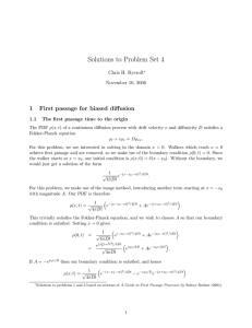 Solutions to Problem Set 4 Chris H. Rycroft November 10, 2006