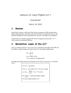 Lecture 12: Levy Flights ( = ) σ