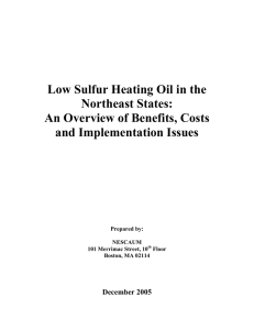 Low Sulfur Heating Oil in the Northeast States: and Implementation Issues