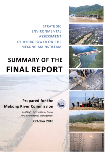 FINAL REPORT SUMMARY OF THE  Prepared for the  Mekong River Commission