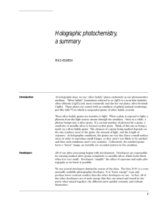 Holographic photochemistry, a summary MAS 450/854