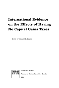 International Evidence on the Effects of Having No Capital Gains Taxes E