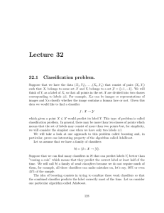 Lecture 32 32.1 Classification problem.
