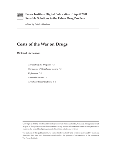 Costs of the War on Drugs Richard Stevenson