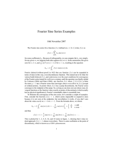 Fourier Sine Series Examples 16th November 2007