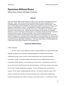 Queerness Without Binary Jeffrey Davis, Eastern Michigan University Abstract