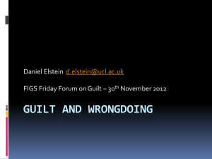 GUILT AND WRONGDOING Daniel Elstein  FIGS Friday Forum on Guilt – 30