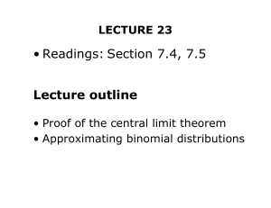 • Readings: Section 7.4, 7.5 Lecture outline LECTURE 23