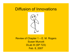 Diffusion of Innovations Review of Chapter 1 – E. M. Rogers