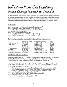 Information Gathering: Phase Change Incubator Example