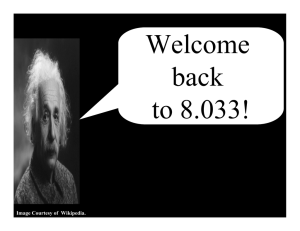 Welcome back to 8.033! Image Courtesy of  Wikipedia.