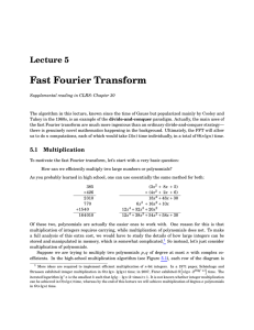 Fast Fourier Transform Lecture 5