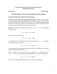 In-Class Problems 20-21: Work and Kinetic Energy Solutions Calculating Work Integrals