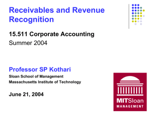 Receivables and Revenue Recognition 15.511 Corporate Accounting Summer 2004