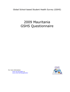 2009 Mauritania GSHS Questionnaire Global School-based Student Health Survey (GSHS)