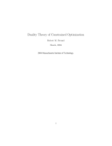 Duality Theory of Constrained Optimization Robert M. Freund March, 2004