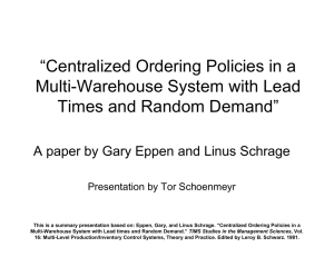 “Centralized Ordering Policies in a Multi-Warehouse System with Lead