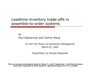 Leadtime-inventory trade-offs in assemble-to-order systems by Paul Glasserman and Yashan Wang