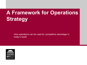 A Framework for Operations Strategy today’s world