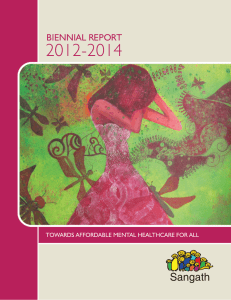 2012-2014 BIENNIAL REPORT TOWARDS AFFORDABLE MENTAL HEALTHCARE FOR ALL