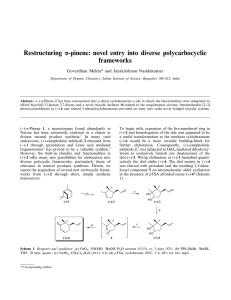 Restructuring frameworks -pinene: novel entry into diverse polycarbocyclic Goverdhan Mehta* and Jayakrishnan Nandakumar