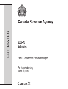 Canada Revenue Agency 2009–10 Estimates Part III - Departmental Performance Report