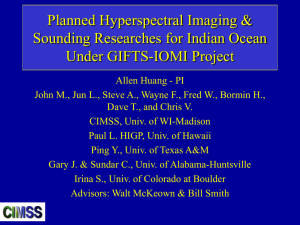 Planned Hyperspectral Imaging &amp; Sounding Researches for Indian Ocean Under GIFTS-IOMI Project