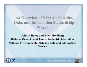 An Overview of NOAA’s Satellite, Data, and Information Stewardship Program