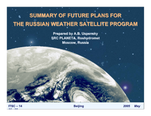 SUMMARY OF FUTURE PLANS FOR THE RUSSIAN WEATHER SATELLITE PROGRAM Uspensky