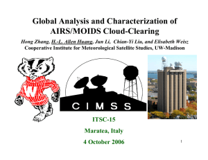 Global Analysis and Characterization of AIRS/MOIDS Cloud-Clearing ITSC-15 Maratea, Italy