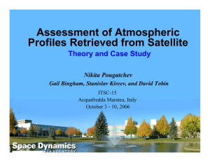 Assessment of Atmospheric Profiles Retrieved from Satellite Theory and Case Study Nikita Pougatchev