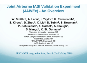 Joint Airborne IASI Validation Experiment (JAIVEx) - An Overview X. Calbet ,