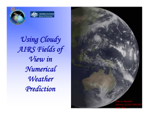 Using Cloudy AIRS Fields of View in Numerical