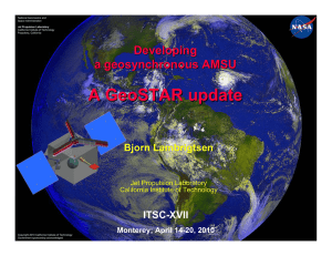 A GeoSTAR update Developing a geosynchronous AMSU ITSC-XVII