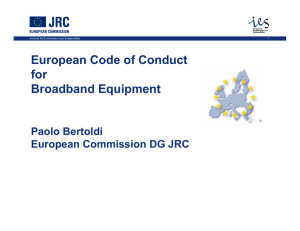 European Code of Conduct for Broadband Equipment Paolo Bertoldi