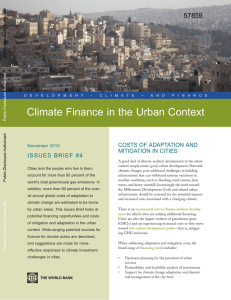 Climate Finance in the Urban Context 57859 COSTS OF ADAPTATION AND