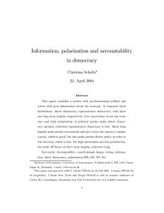 Information, polarization and accountability in democracy Christian Schultz 22. April 2004