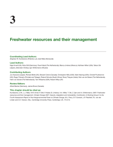 3 Freshwater resources and their management Coordinating Lead Authors: Lead Authors: