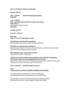 AAAI­14 Technical Conference Schedule    Monday, July 28  6:00 – 7:00 PM 