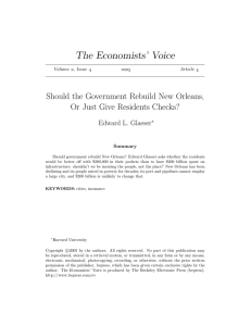 The Economists’ Voice Should the Government Rebuild New Orleans, Edward L. Glaeser