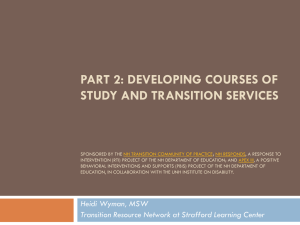 PART 2: DEVELOPING COURSES OF STUDY AND TRANSITION SERVICES