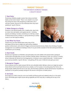 PARENT TOOLKIT 1. Start Early. TIPS FOR PARENTS WORKING TOWARDS A HEALTHY WEIGHT