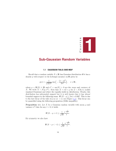 1 Sub-Gaussian Random Variables r e