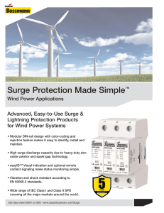 Surge Protection Made Simple Advanced, Easy-to-Use Surge &amp; Lightning Protection Products
