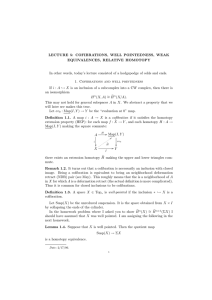 LECTURE  5:  COFIBRATIONS,  WELL  POINTEDNESS, ... EQUIVALENCES,  RELATIVE  HOMOTOPY