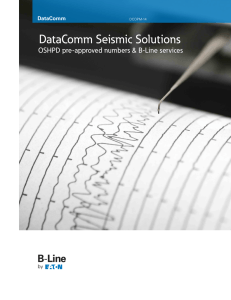 DataComm Seismic Solutions OSHPD pre-approved numbers &amp; B-Line services DataComm DCOPM-14