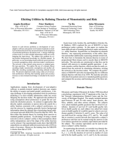 Eliciting Utilities by Refining Theories of Monotonicity and Risk Angelo Restificar