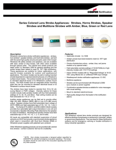 Series Colored Lens Strobe Appliances:  Strobes, Horns Strobes, Speaker Wheelock Exceder
